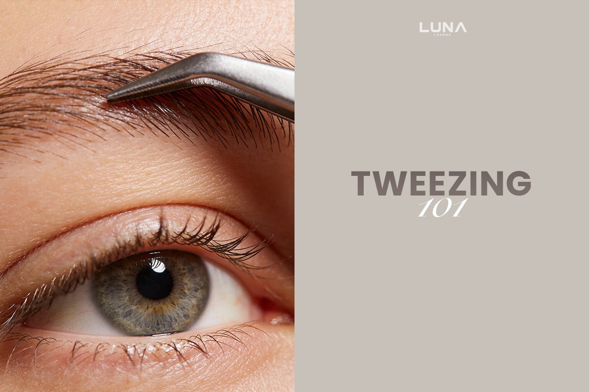 Tweezing 101: The Angle That Changes Everything - LUNA London